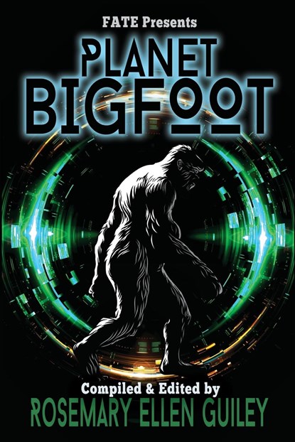 Planet Bigfoot, Rosemary Ellen Guiley - Paperback - 9781942157601