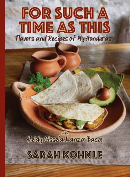 For Such a Time as This, Sarah Kohnle ; Heidy Lanza Baca - Paperback - 9781942168324