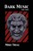 Dark Music, Mike Trial - Overig - 9781942168539