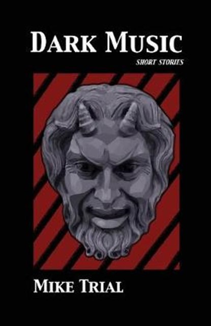 Dark Music, Mike Trial - Overig - 9781942168539