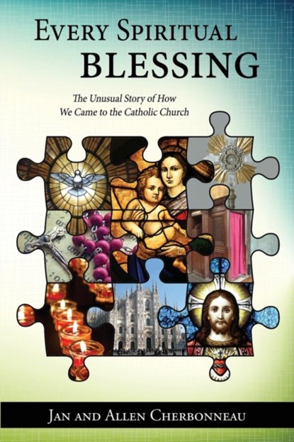 Every Spiritual Blessing, Jan Cherbonneau ; Allen Cherbonneau - Paperback - 9781942190172