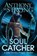 Soul Catcher, Anthony M Strong - Paperback - 9781942207078