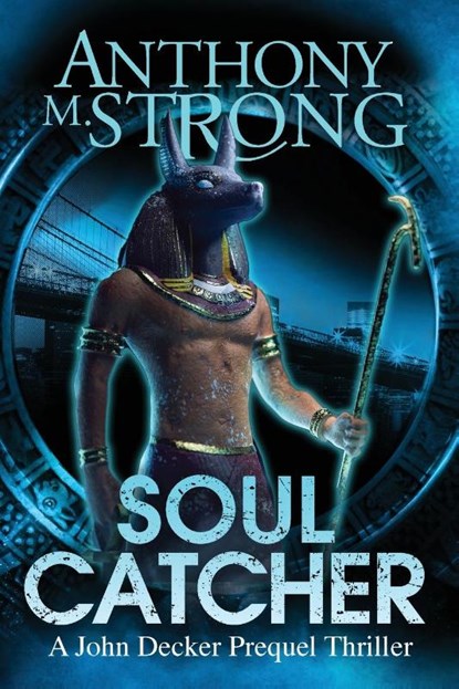 Soul Catcher, Anthony M Strong - Paperback - 9781942207078