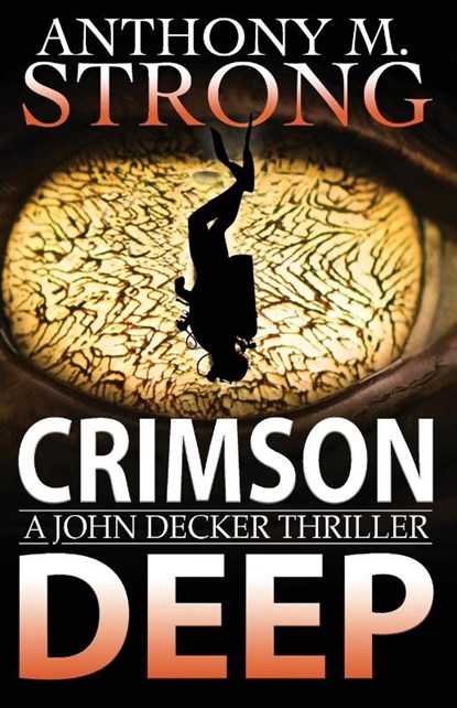 Crimson Deep, Anthony M Strong - Paperback - 9781942207108