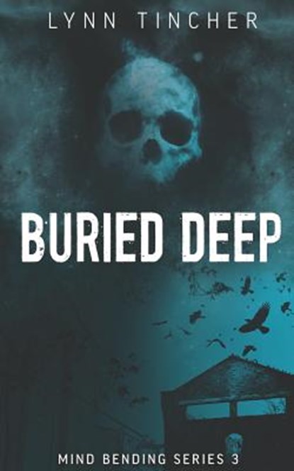 Buried Deep, Lynn Tincher - Paperback - 9781942212256