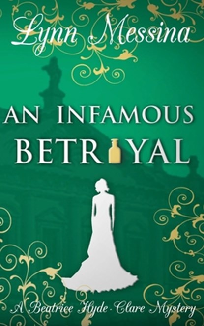 Messina, L: INFAMOUS BETRAYAL, Lynn Messina - Paperback - 9781942218258