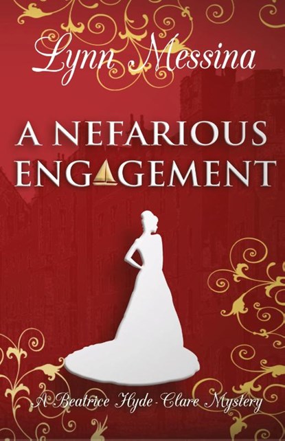 A Nefarious Engagement, Lynn Messina - Gebonden - 9781942218746