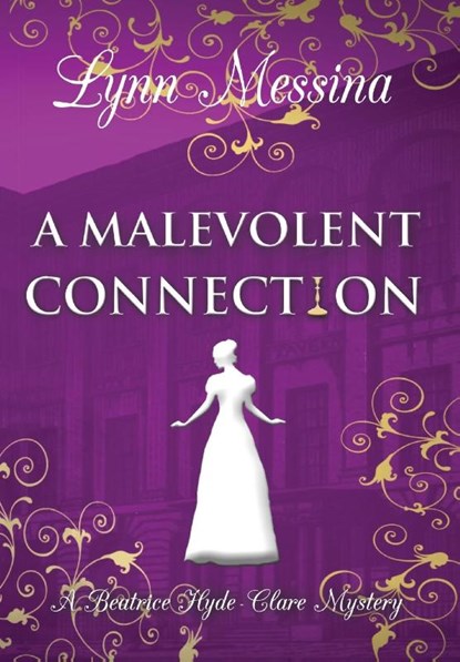 Messina, L: Malevolent Connection, Lynn Messina - Gebonden - 9781942218791
