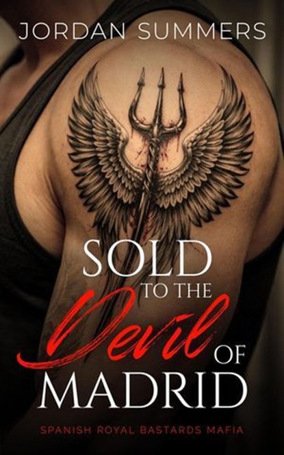 Sold to the Devil of Madrid, Jordan Summers - Ebook - 9781942237228
