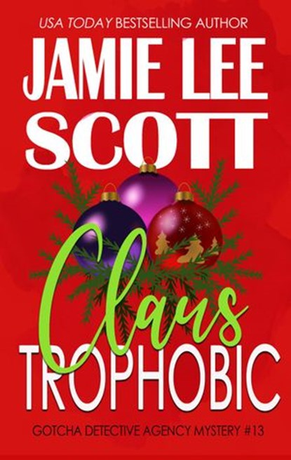 Claus Trophobic, Jamie Lee Scott - Ebook - 9781942245339