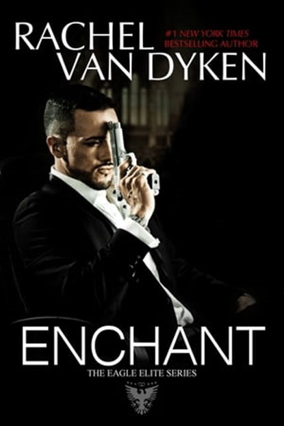 Enchant, Rachel Van Dyken - Ebook - 9781942246220
