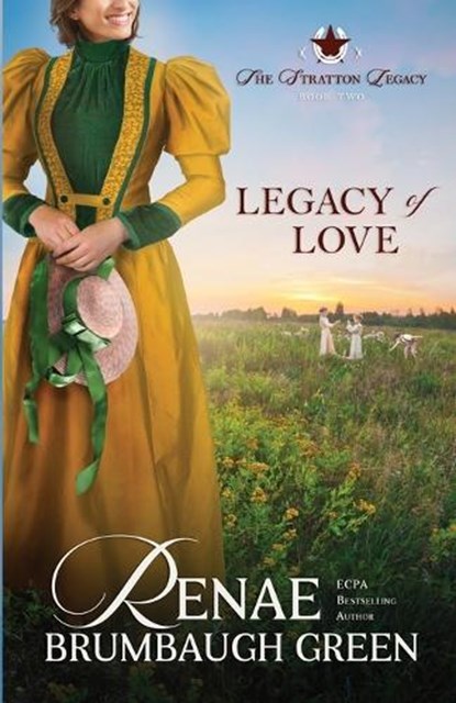 Legacy of Love, Renae Brumbaugh Green - Paperback - 9781942265573