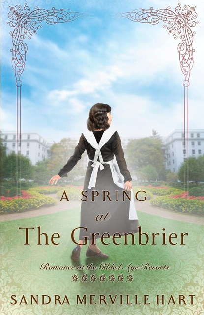 A Spring at The Greenbrier, Sandra Merville Hart - Paperback - 9781942265924