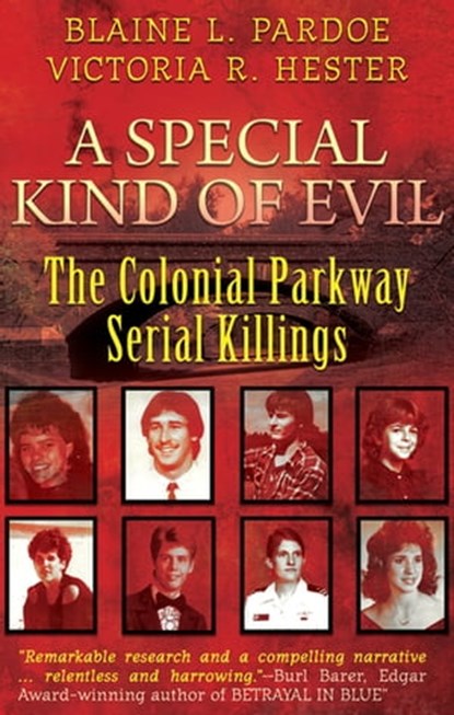 A Special Kind of Evil, Blaine L. Pardoe ; Victoria R. Hester - Ebook - 9781942266990