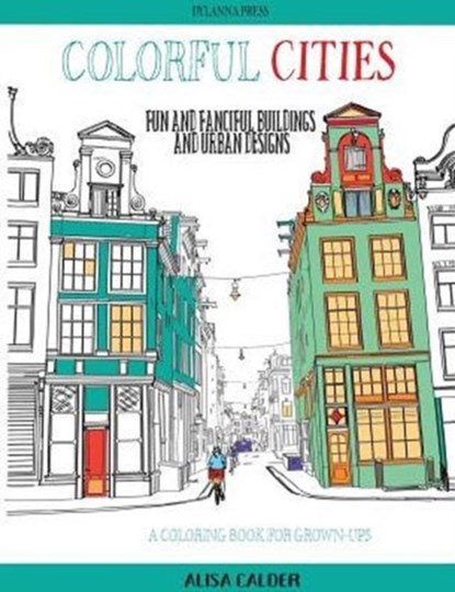 Colorful Cities, Alisa Calder - Paperback - 9781942268338