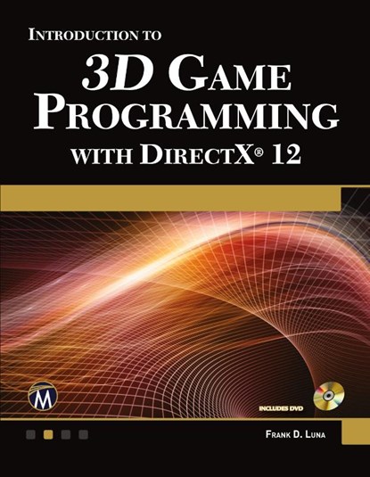 Introduction to 3D Game Programming with DirectX 12, Frank Luna - Paperback - 9781942270065