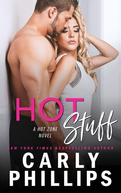 Hot Stuff, Carly Phillips - Paperback - 9781942288244