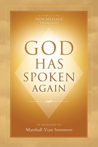 God Has Spoken Again, Marshall Vian Summers - Ebook - 9781942293019