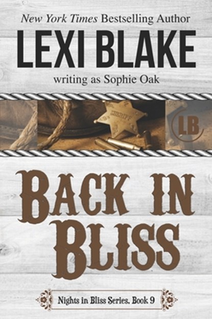 BACK IN BLISS, Sophie Oak - Paperback - 9781942297208