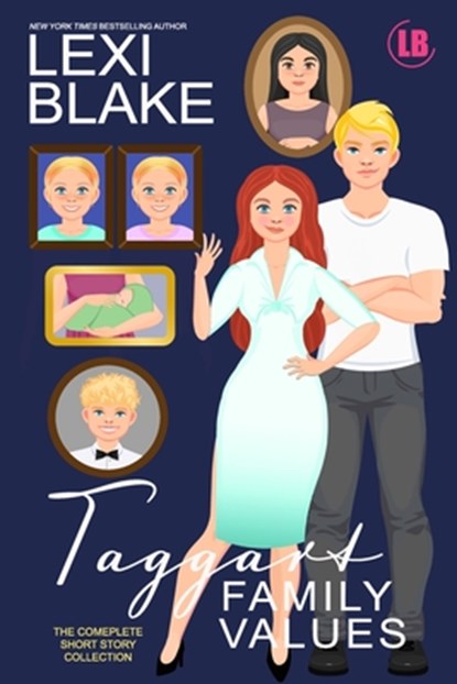 Taggart Family Values, Lexi Blake - Paperback - 9781942297574