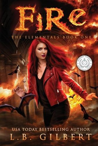 Fire, GILBERT,  L. B. - Paperback - 9781942336105