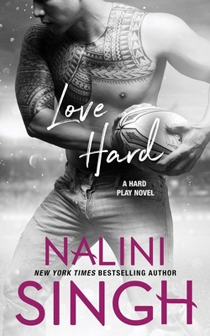 Love Hard, Nalini Singh - Paperback - 9781942356691