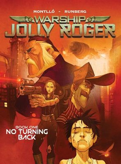 Warship Jolly Roger, Sylvain Runberg - Gebonden - 9781942367239