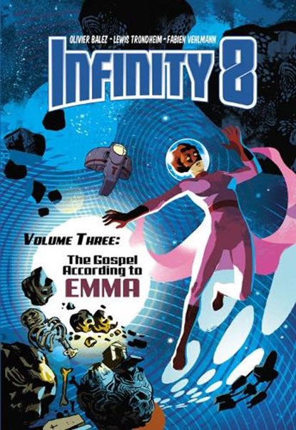 Infinity 8 Vol. 3, Fabien Vehlmann - Gebonden - 9781942367574