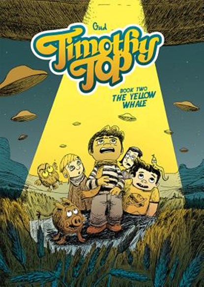 Timothy Top Book Two, Gud - Paperback - 9781942367888