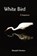 White Bird, Wendell Hawken - Paperback - 9781942371359