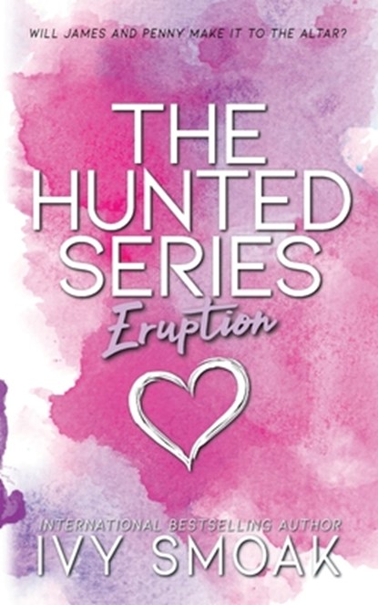 Eruption, Ivy Smoak - Paperback - 9781942381327