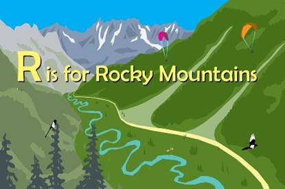R Is for Rocky Mountains, Maria Kernahan - Gebonden - 9781942402466