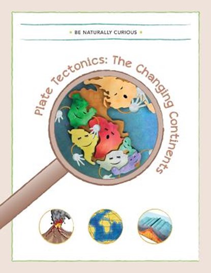 PLATE TECTONICS, Be Naturally Curious - Paperback - 9781942403135