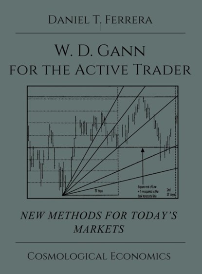Gann for the Active Trader, Daniel T Ferrera - Gebonden - 9781942418047