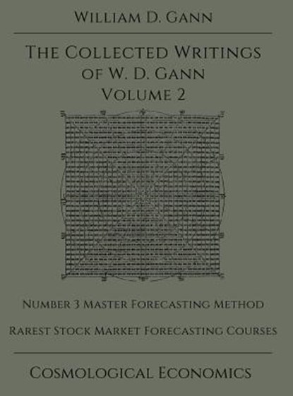 Collected Writings of W.D. Gann - Volume 2, William D Gann - Gebonden - 9781942418061
