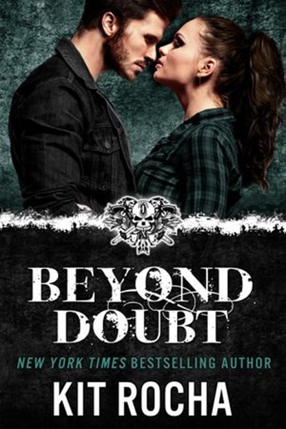 Beyond Doubt, Kit Rocha - Ebook - 9781942432289