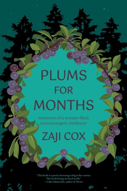 Plums for Months, Zaji Cox - Paperback - 9781942436539