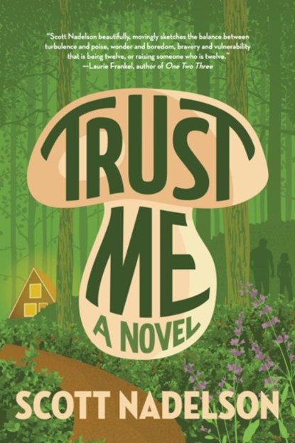 Trust Me, Scott Nadelson - Paperback - 9781942436638