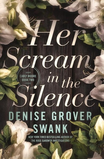 Her Scream in the Silence, Denise Grover Swank - Paperback - 9781942439059