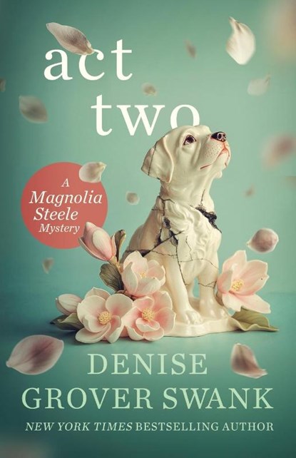 Act Two, Denise Grover Swank - Paperback - 9781942439394