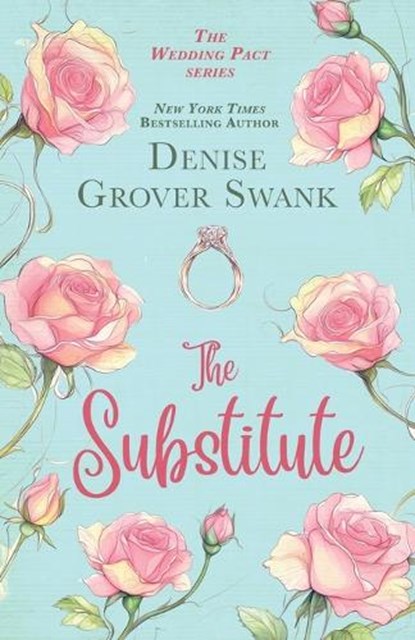 The Substitute, Denise Grover Swank - Paperback - 9781942439530