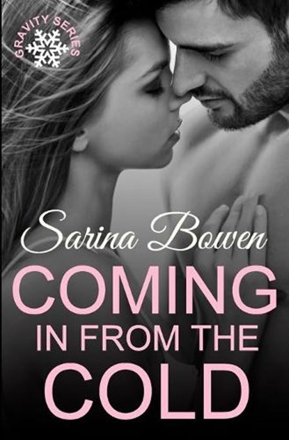 Coming In From the Cold, Sarina Bowen - Paperback - 9781942444008