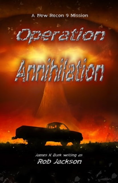 Operation Annihilation, Rob Jackson - Ebook - 9781942450788