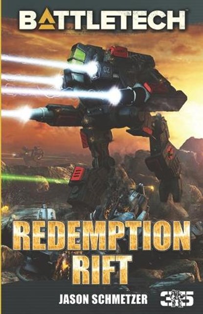 BATTLETECH, SCHMETZER,  Jason - Paperback - 9781942487876