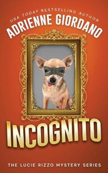 Incognito, Adrienne Giordano - Paperback - 9781942504290