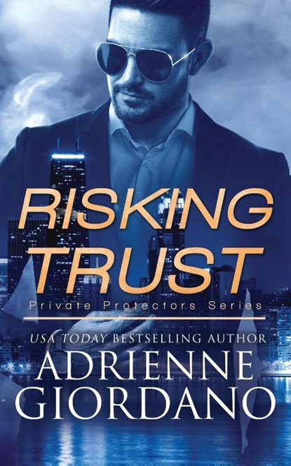 Risking Trust, Adrienne Giordano - Paperback - 9781942504559