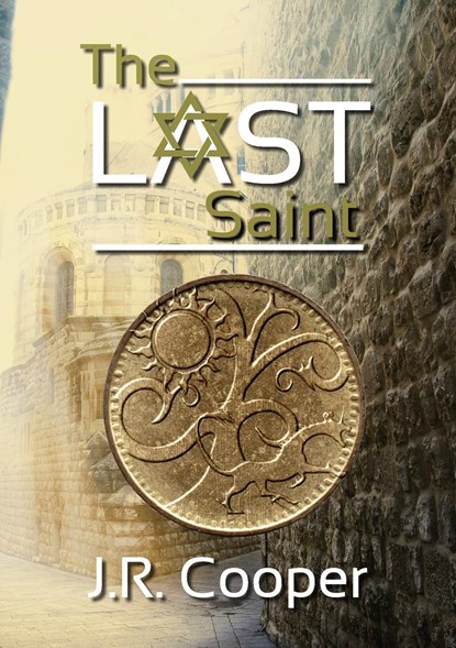 The Last Saint, J. R. Cooper - Paperback - 9781942508267