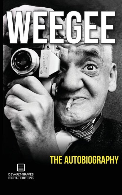 Weegee, Arthur Fellig - Paperback - 9781942531166