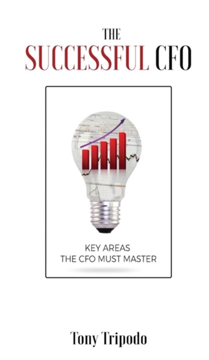 The Successful CFO, Tony Tripodo - Gebonden - 9781942549291