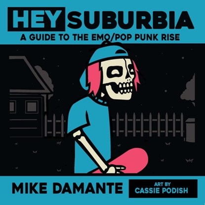 Hey Suburbia!, Mike Damante - Paperback - 9781942549772